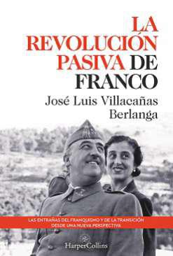 La revolucin pasiva de Franco