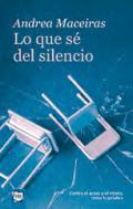 Lo que s del silencio