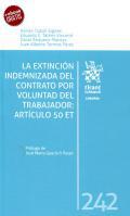 La extincin indemnizada del contrato por voluntad del trabajador