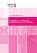 La nulidad de las clusulas suelo en prstamos hipotecarios