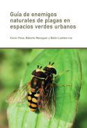 Gua de enemigos naturales de plagas en espacios verdes urbanos