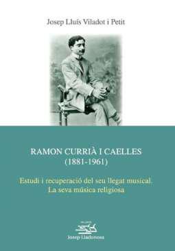 Ramon Curri i Caelles (1881-1961)