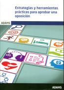 Estrategias y herramientas prcticas para aprobar una oposicin
