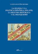 La Iglesia y la poltica en Espaa, 1931-1978