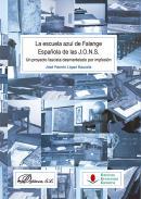 La escuela azul de Falange Espaola de las J.O.N.S.