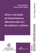 Una mirada al feminismo decolonial en Amrica Latina