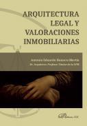 Arquitectura legal y valoraciones inmobiliarias