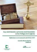 Ley, matrimonio y procesos matrimoniales en los Cdigos de la Iglesia