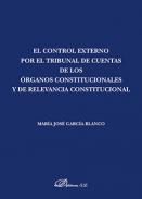 El control externo por el Tribunal de Cuentas de los rganos constitucionales y de relevancia constitucional