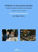 El mundo en las prximas dcadas