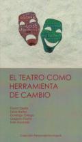El teatro como herramienta de cambio