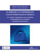 El derecho a la informacin y datos personales en Mxico