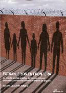 Extranjeros en frontera