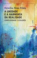 A unidade e harmona da realidade