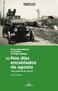 Nos das encantados de agosto