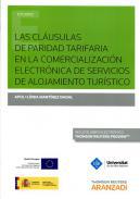Las clausulas de paridad tarifaria en la comercializacin electrnica de servicios de alojamiento turstico