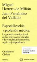 Especializacin y profesin mdica