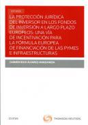 La proteccin jurdica del inversor en los fondos de inversin a largo plazo Europeos