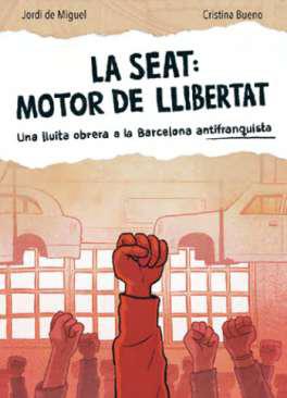 La SEAT: motor de llibertat