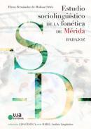 Estudio sociolingstico de la fontica de Mrida (Badajoz)