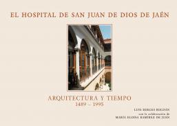 El hospital San Juan de Dios de Jan