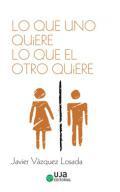 Lo que uno quiere lo que el otro quiere