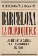 Barcelona, la ciudad que fue