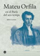 Mateu Orfila en el Pars del seu temps