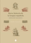 Breve historia de la lengua espaola