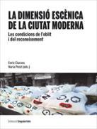 La dimensi escnica de la ciutat moderna
