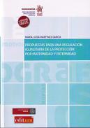 Propuestas para una regulacin igualitaria de la proteccin por maternidad y paternidad