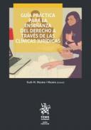 Gua prctica para la enseanza del Derecho a travs de las clnicas jurdicas