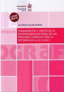 Fundamentos y Lmites de la Responsabilidad Penal de las Personas Jurdicas Tras la Reforma de la LO 1/2015