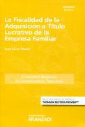 La fiscalidad de la adquisicin a ttulo lucrativo de la empresa familiar
