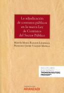 La adjudicacin de contratos pblicos en la nueva ley de contratos del sector pblico