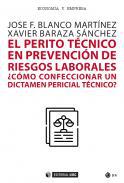 El perito tcnico en prevencin de riesgos laborales