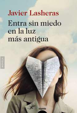 Entra sin miedo en la luz ms antigua