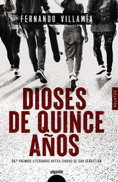 Dioses de quince aos