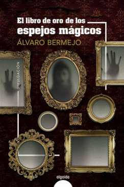 El libro de oro de los espejos mgicos