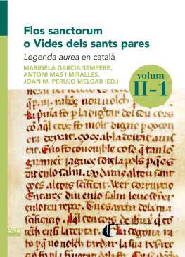 Flos sanctorum o vides dels sants pares : legenda aurea en catal, 2.1
