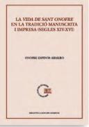 La vida de sant Onofre en la tradici manuscrita i impresa (segles XIV-XVI)