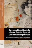 La recepcin crtica de la obra de Delmira Agustini por sus contemporneos