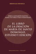 El Libro de la oracin de Mara de Santo Domingo