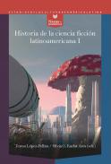 Historia de la ciencia ficcin latinoamericana, 1