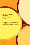 Orgenes y contactos del espaol de Amrica