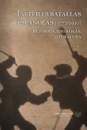 Inciviles batallas espaolas (1772-1910)