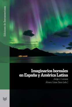 Imaginarios boreales en Espaa y Amrica Latina