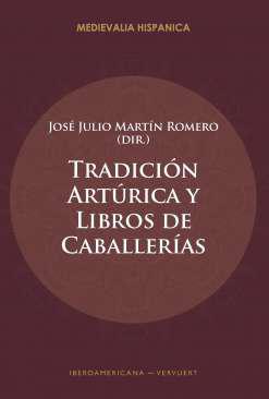 Tradicin artrica y libros de caballeras