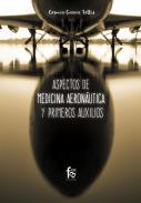 Aspectos de medicina aeronáutica y primeros auxilios