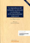 La imprudencia del trabajador accidentado y su incidencia en la responsabilidad empresarial